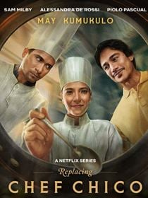 Replacing Chef Chico saison 1