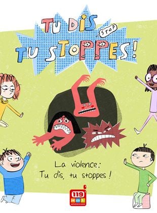 Tu dis, tu stoppes ! saison 1